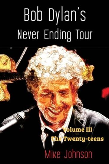 Bob Dylan's Never Ending Tour