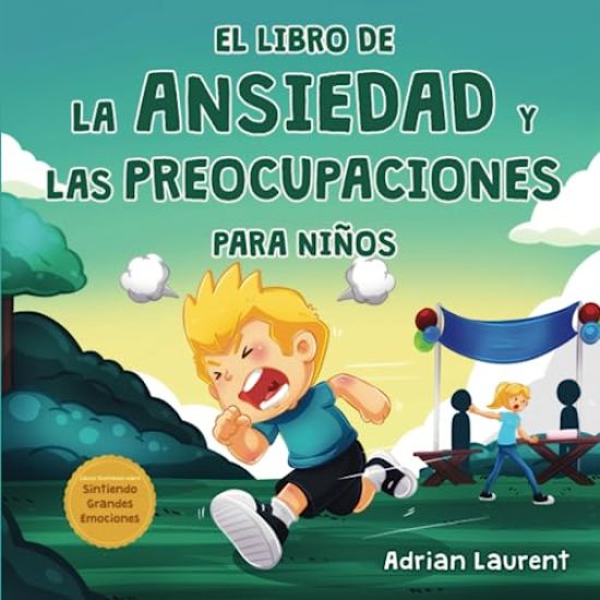 El libro de la ansiedad y las preocupaciones para niños