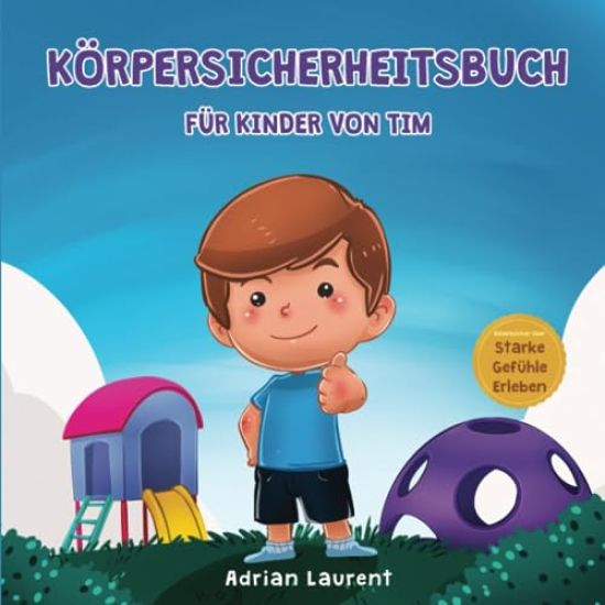 Körpersicherheitsbuch für Kinder von Tim