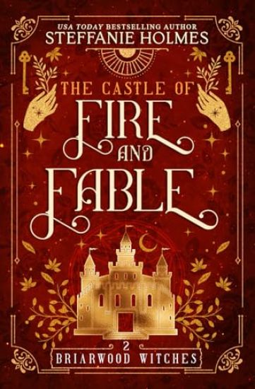The Castle of Fire and Fable