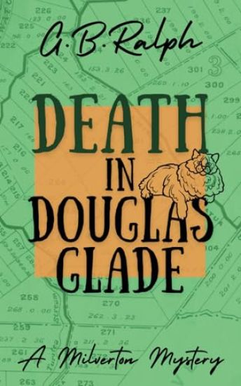 Death in Douglas Glade
