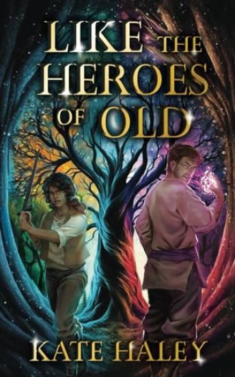 Like the Heroes of Old