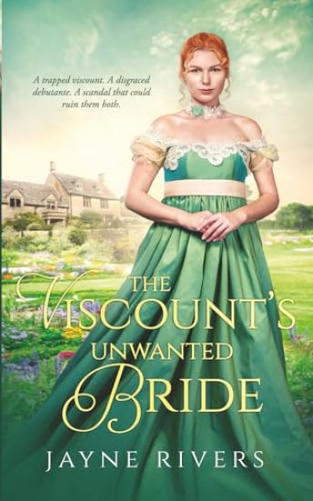 The Viscount's Unwanted Bride