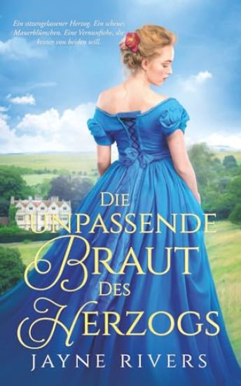 The Duke's Unpredictable Bride