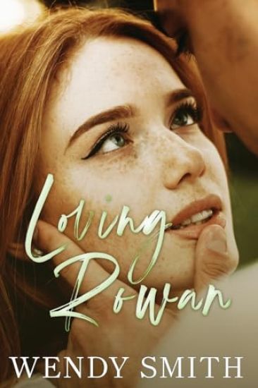 Loving Rowan