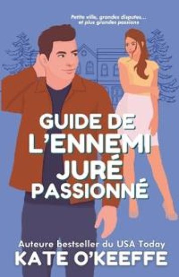 Guide de l'ennemi juré passionné