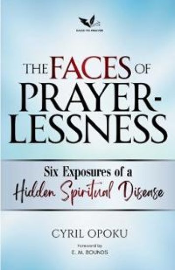 The Faces of Prayerlessness