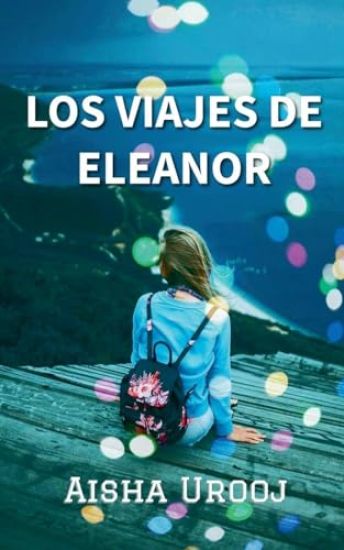 Los Viajes De Eleanor