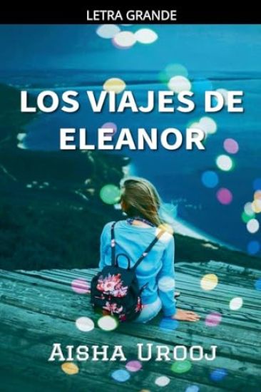 Los Viajes De Eleanor