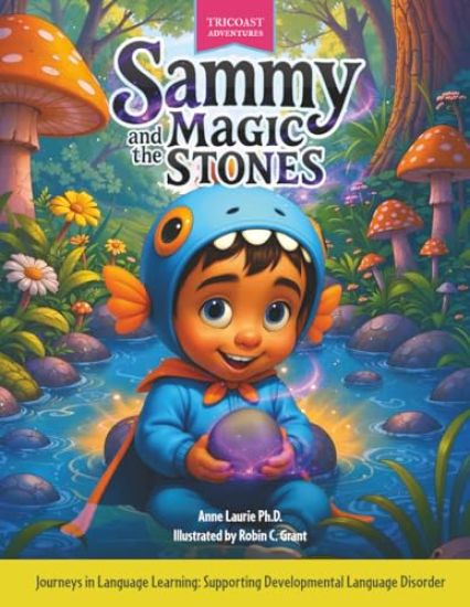 Sammy and the Magic Stones