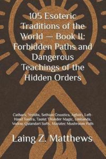 105 Esoteric Traditions of the World - Book II
