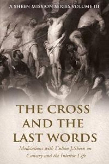 The Cross and the Last Words