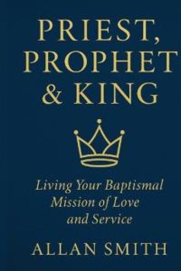 Priest, Prophet & King