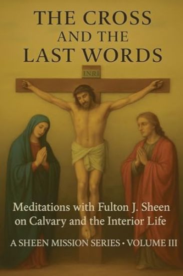 The Cross and the Last Words