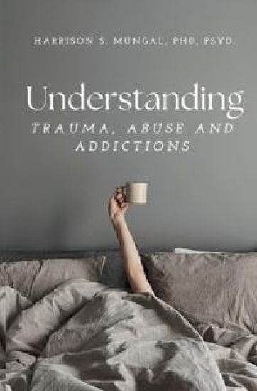 Kansikuva: Understanding TRAUMA, ABUSE AND ADDICTIONS