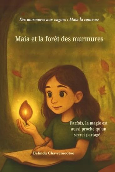 Maia et la forêt des murmures