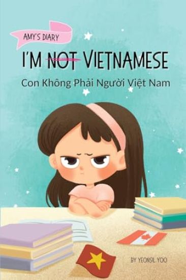 I'm Not Vietnamese (Con Không Ph?i Ngu?i Vi?t Nam)