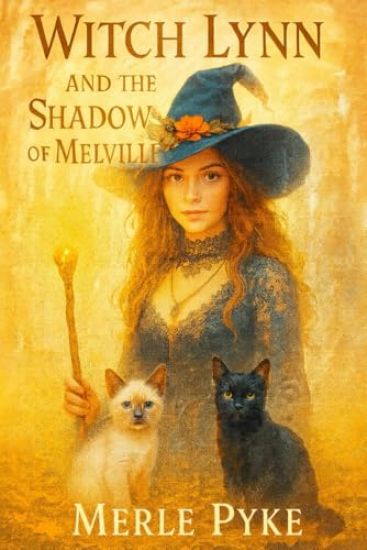 Witch Lynn and the Shadows of Melville