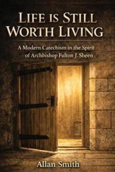 Life Is Still Worth Living