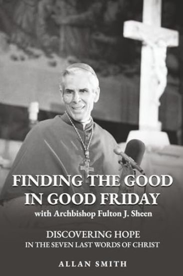 Finding the Good in Good Friday