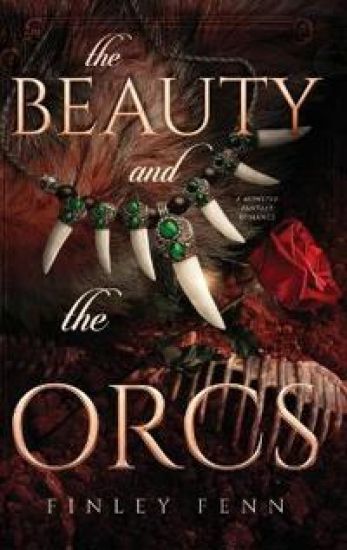 The Beauty and the Orcs