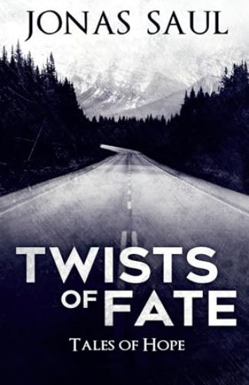 Twists of Fate (Tales of Hope)