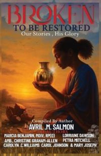 Broken to Be Restored