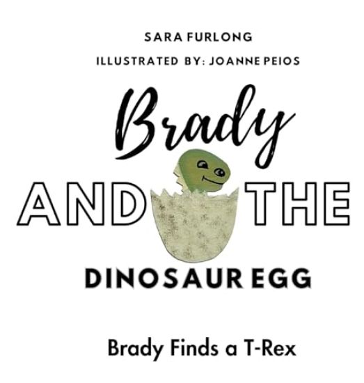 Brady and The Dinosaur Egg-Brady Finds a T-Rex