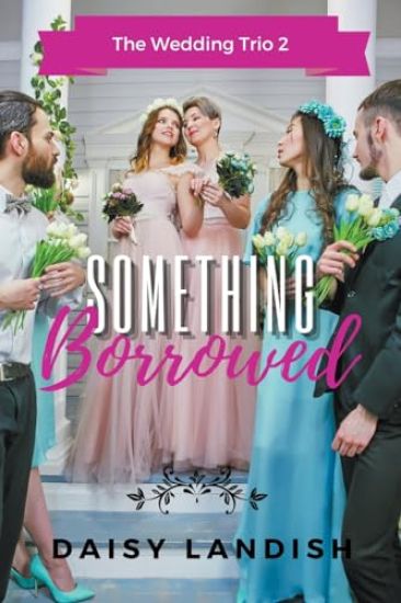 Something Borrowed