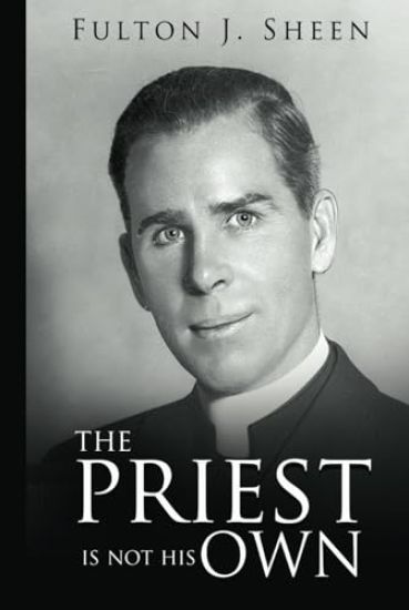 The Priest Is Not His Own