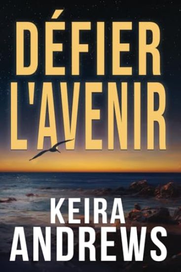 Défier l'avenir