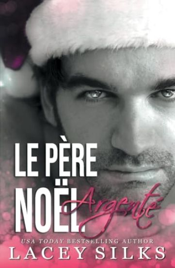 Le Père Noël Argenté