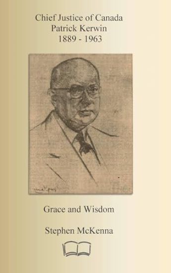 Chief Justice Patrick Kerwin