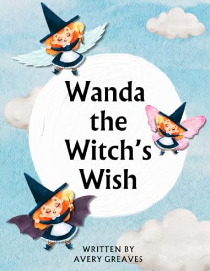 Wanda the Witch's Wish