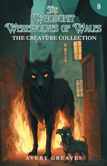 The Whodunit Werewolves of Wales