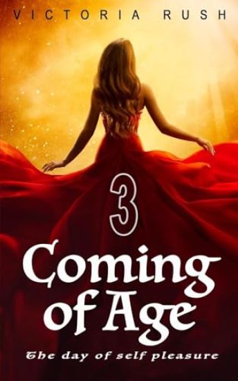 Coming of Age 3