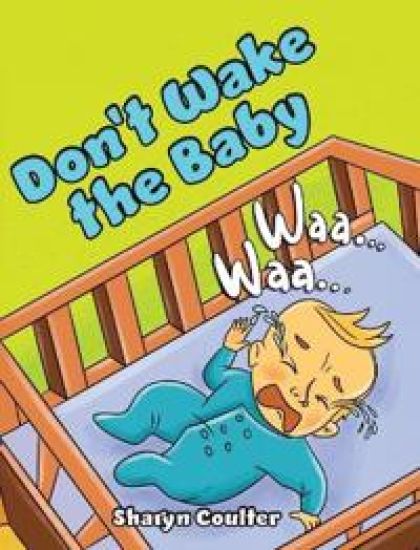 Don't Wake the Baby