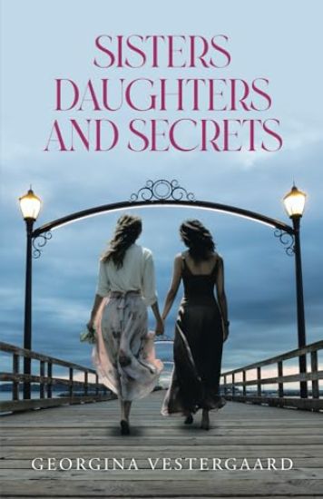 Sisters Daughters and Secrets