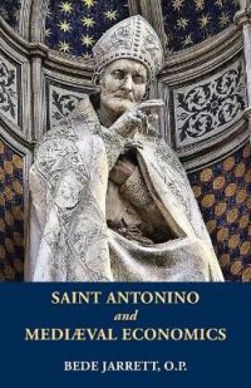 Saint Antonino and Mediaeval Economics
