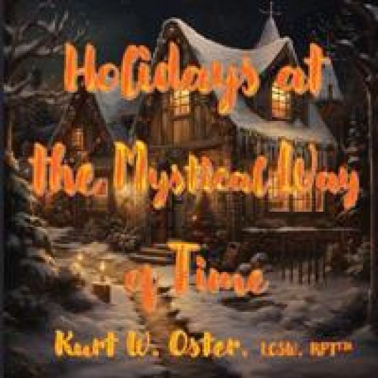 Holidays at the Mystical Way of Time