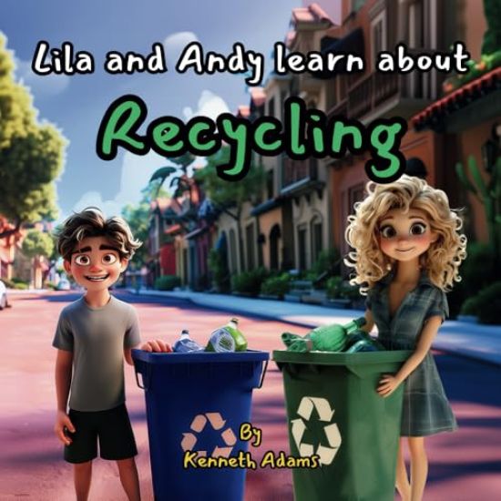 Lila and Andy learn about Recycling