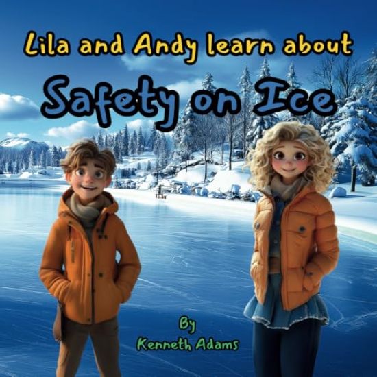 Lila and Andy learn about Safety on Ice