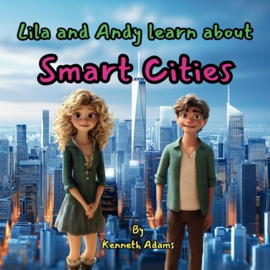 Lila and Andy learn about Smart Cities
