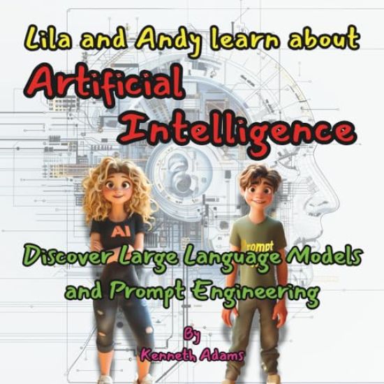 Lila and Andy learn about Artificial Intelligence