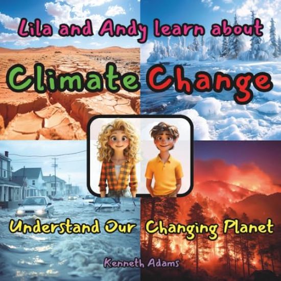 Lila and Andy learn about Climate Change