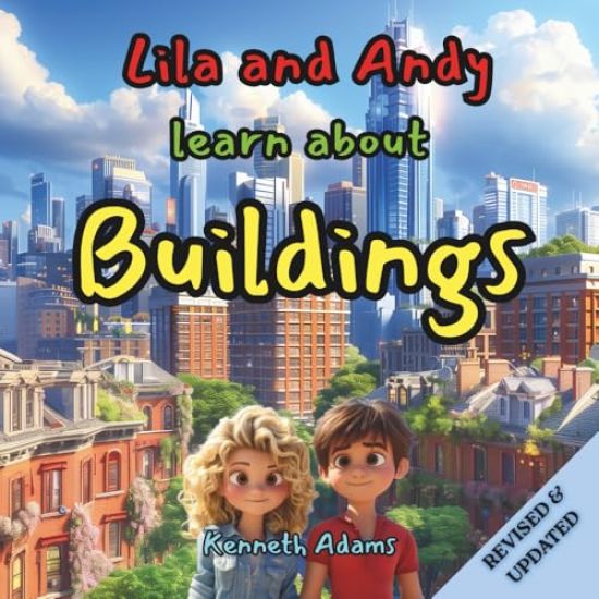 Lila and Andy learn about Buildings