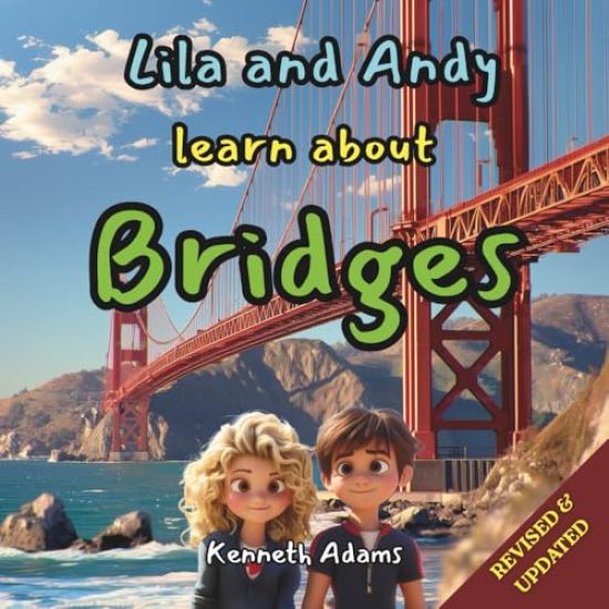 Lila and Andy learn about Bridges