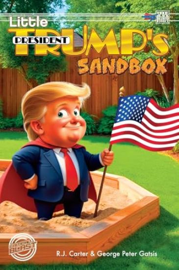 Little President Trump's Sandbox (hardcover)