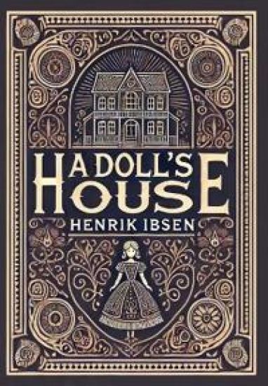 A Doll's House (Collector's Edition) (Laminated Hardback with Jacket)