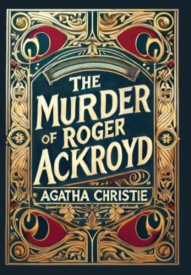 The Murder of Roger Ackroyd (Collector's Edition) (Laminated Hardback with Jacket)